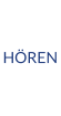 HÖREN